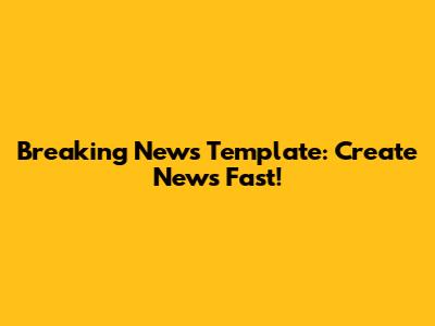 Breaking News Template: Create News Fast!