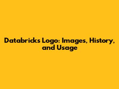Databricks Logo: Images, History, and Usage