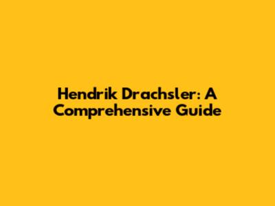Hendrik Drachsler: A Comprehensive Guide