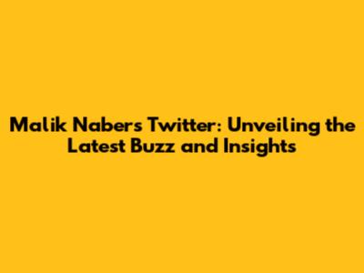 Malik Nabers Twitter: Unveiling the Latest Buzz and Insights