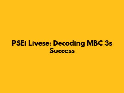 PSEi Livese: Decoding MBC 3's Success