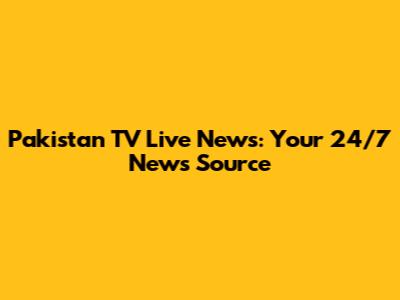 Pakistan TV Live News: Your 24/7 News Source