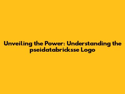 Unveiling the Power: Understanding the pseidatabricksse Logo