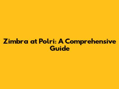 Zimbra at Polri: A Comprehensive Guide