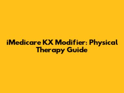 iMedicare KX Modifier: Physical Therapy Guide
